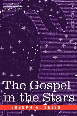 El Evangelio en las estrellas - The Gospel in the Stars