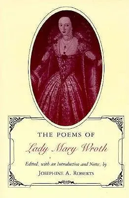 Poemas de Lady Mary Wroth (Revisados) - Poems of Lady Mary Wroth (Revised)