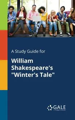 Guía de estudio de El cuento de invierno de William Shakespeare