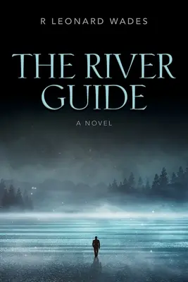 La guía del río - The River Guide