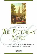 Un compañero para la novela victoriana - A Companion to the Victorian Novel