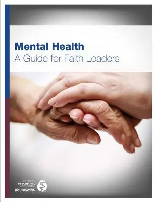 Salud mental: Guía para líderes religiosos - Mental Health: A Guide for Faith Leaders
