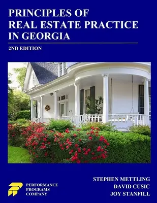 Principios de la Práctica Inmobiliaria en Georgia: 2ª Edición - Principles of Real Estate Practice in Georgia: 2nd Edition