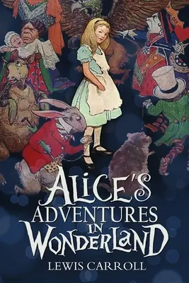 Las aventuras de Alicia en el país de las maravillas - Alice's Adventures in Wonderland