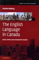 La lengua inglesa en Canadá: Situación, historia y análisis comparativo - The English Language in Canada: Status, History and Comparative Analysis