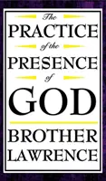 La práctica de la presencia de Dios - The Practice of the Presence of God