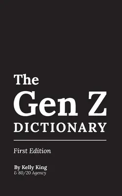 Diccionario Gen Z - The Gen Z Dictionary