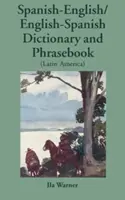 Diccionario y libro de frases español-inglés/inglés-español (Latinoamérica) - Spanish-English/English-Spanish (Latin America) Dictionary & Phrasebook