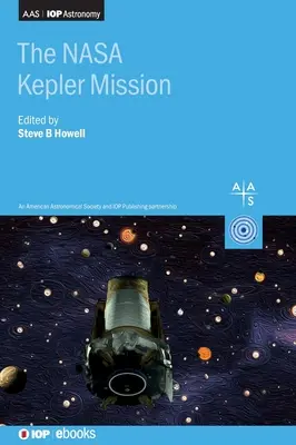 La misión Kepler de la NASA - The NASA Kepler Mission