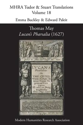 Thomas May, Farsalia de Lucano (1627) - Thomas May, Lucan's Pharsalia (1627)