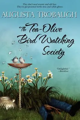 La Sociedad de Observación de Aves Tea-Olive - The Tea-Olive Bird Watching Society