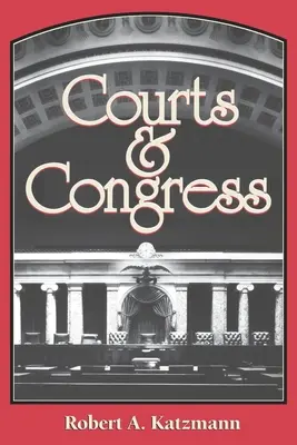 Los tribunales y el Congreso - Courts and Congress