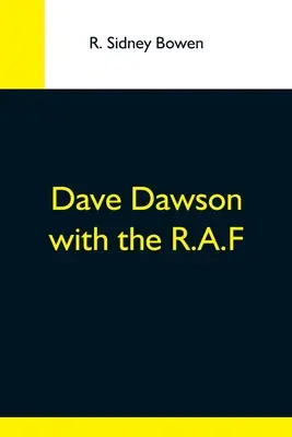 Dave Dawson en la R.A.F. - Dave Dawson With The R.A.F