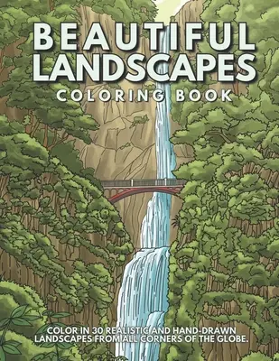 El libro de Pi: Colorea 30 paisajes realistas y tranquilos de todo el mundo. - Beautiful Landscapes Coloring Book: Color In 30 Realistic And Tranquil Sceneries From Around The World.