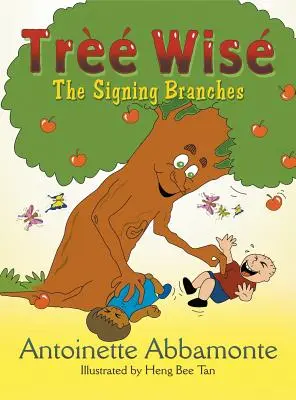 Árbol Sabio: Las ramas signantes - Tree Wise: The Signing Branches