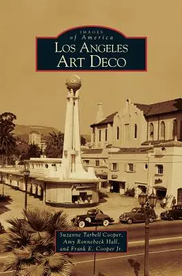 Los Ángeles Art Decó - Los Angeles Art Deco