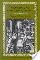 La imprenta como agente de cambio - The Printing Press as an Agent of Change