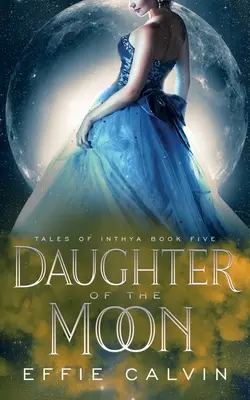 La hija de la Luna - Daughter of the Moon