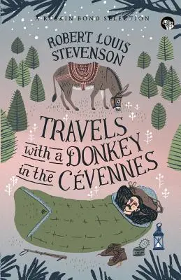 Viajes con un burro por los Cvennes - Travels With a Donkey in the Cvennes