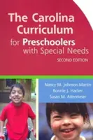 El currículo Carolina para preescolares con necesidades especiales - The Carolina Curriculum for Preschoolers with Special Needs