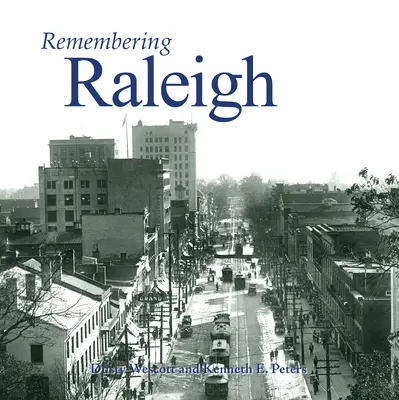 Recordando Raleigh - Remembering Raleigh
