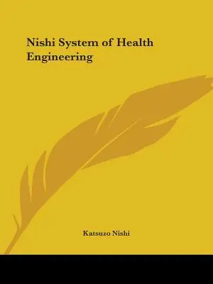 Sistema Nishi de Ingeniería Sanitaria - Nishi System of Health Engineering