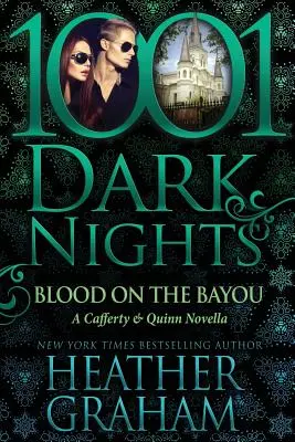 Blood on the Bayou: Una novela de Cafferty y Quinn - Blood on the Bayou: A Cafferty & Quinn Novella