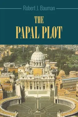 La trama papal - The Papal Plot