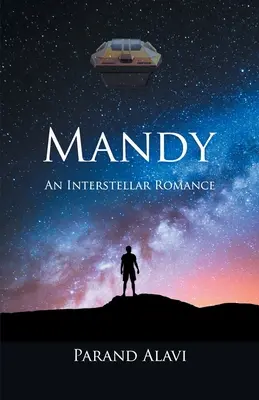 Mandy Un romance interestelar - Mandy: An Interstellar Romance