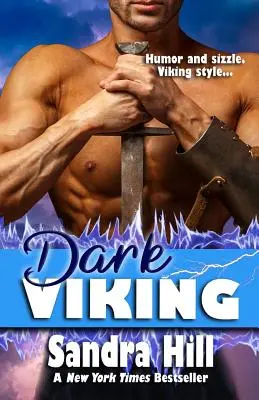 Dark Viking: Vikingos Navy SEALs, Libro 7 - Dark Viking: Viking Navy SEALs, Book 7