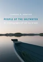 La gente del agua salada: Una etnografía de Git Lax m'Oon - People of the Saltwater: An Ethnography of Git Lax m'Oon