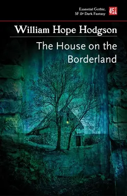 La casa en la frontera - The House on the Borderland