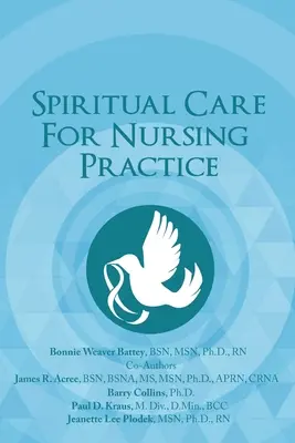 Cuidados espirituales para la práctica de la enfermería - Spiritual Care for Nursing Practice