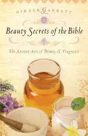 Secretos de belleza de la Biblia - Beauty Secrets of the Bible