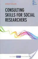 Técnicas de consulta para investigadores sociales - Consulting Skills for Social Researchers