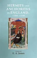 Ermitaños y anacoretas en Inglaterra, 1200-1550 - Hermits and Anchorites in England, 1200-1550