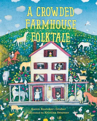 Cuento popular de una granja abarrotada - A Crowded Farmhouse Folktale