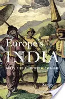 La India de Europa - Europe's India