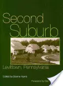 Segundo suburbio: Levittown, Pensilvania - Second Suburb: Levittown, Pennsylvania