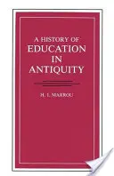 Historia de la educación en la Antigüedad - A History of Education in Antiquity