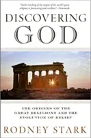 Descubrir a Dios: Los orígenes de las grandes religiones y la evolución de las creencias - Discovering God: The Origins of the Great Religions and the Evolution of Belief