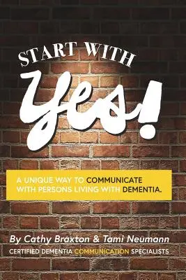 Empezar con un sí - Start with Yes!