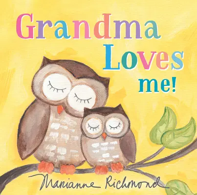 La abuela me quiere - Grandma Loves Me!