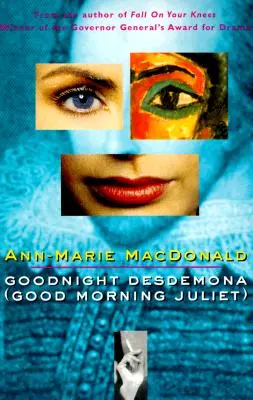 Buenas noches, Desdémona (Buenos días, Julieta) - Goodnight Desdemona (Good Morning Juliet)