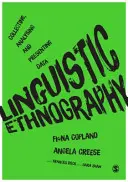 Etnografía lingüística: Recogida, análisis y presentación de datos - Linguistic Ethnography: Collecting, Analysing and Presenting Data