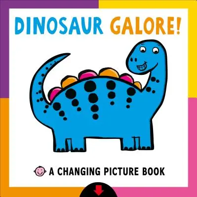 Libro ilustrado cambiante: ¡Dinosaur Galore! - Changing Picture Book: Dinosaur Galore!