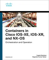 Contenedores en Cisco Ios-Xe, Ios-Xr y Nx-OS: Orquestación y Operación - Containers in Cisco Ios-Xe, Ios-Xr, and Nx-OS: Orchestration and Operation