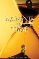 Momentos en el tiempo - Moments in Time