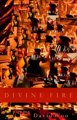 Fuego divino: Poemas - Divine Fire: Poems