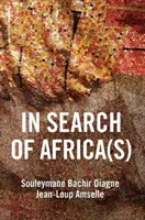 En busca de África(s): universalismo y pensamiento decolonial - In Search of Africa(s): Universalism and Decolonial Thought